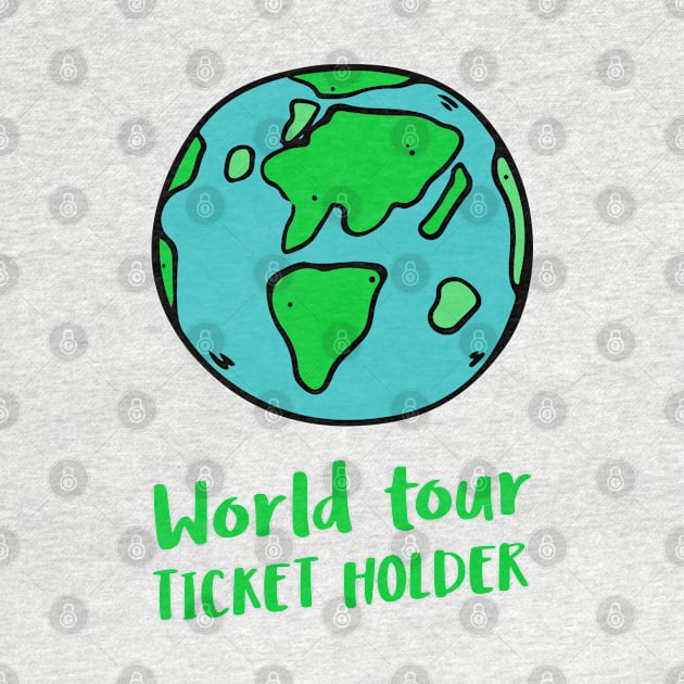 world tour ticket holder by juinwonderland 41